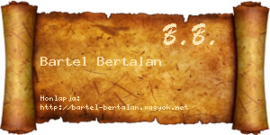Bartel Bertalan névjegykártya